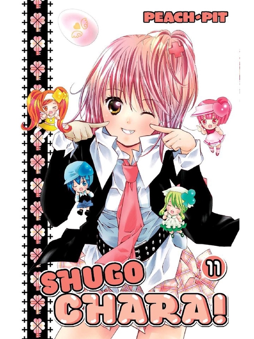 Title details for Shugo Chara!, Volume 11 by Peach-Pit - Available